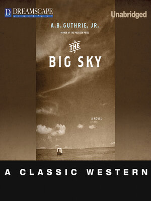 The Big Sky - Audiobook